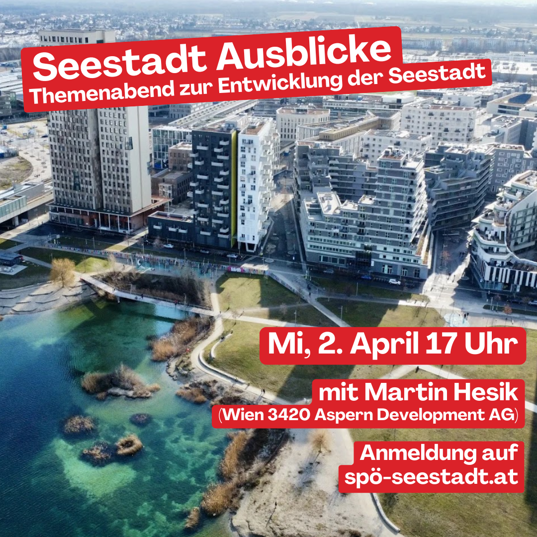 Seestadt Ausblicke (Themenabend)